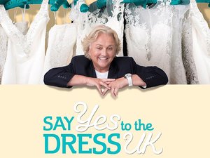 Say Yes To The Dress UK Say Yes To The Dress UK